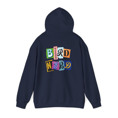 The Nerdy Birder - "Bird Nerd" Back Design Unisex Hoodie - Cozy Sweatshirt for Nature Lovers