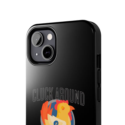Funny Chicken Tough Phone Case - "Cluck Around & Find Out" - Durable Protection for Animal Lovers