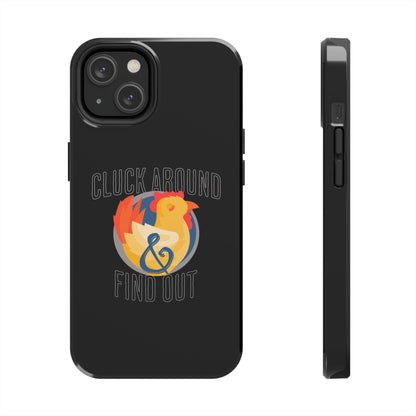 Funny Chicken Tough Phone Case - "Cluck Around & Find Out" - Durable Protection for Animal Lovers