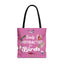 Easily Distracted by Birds Tote Bag in Pink - Fun and Quirky Bird Design for Bird Lovers