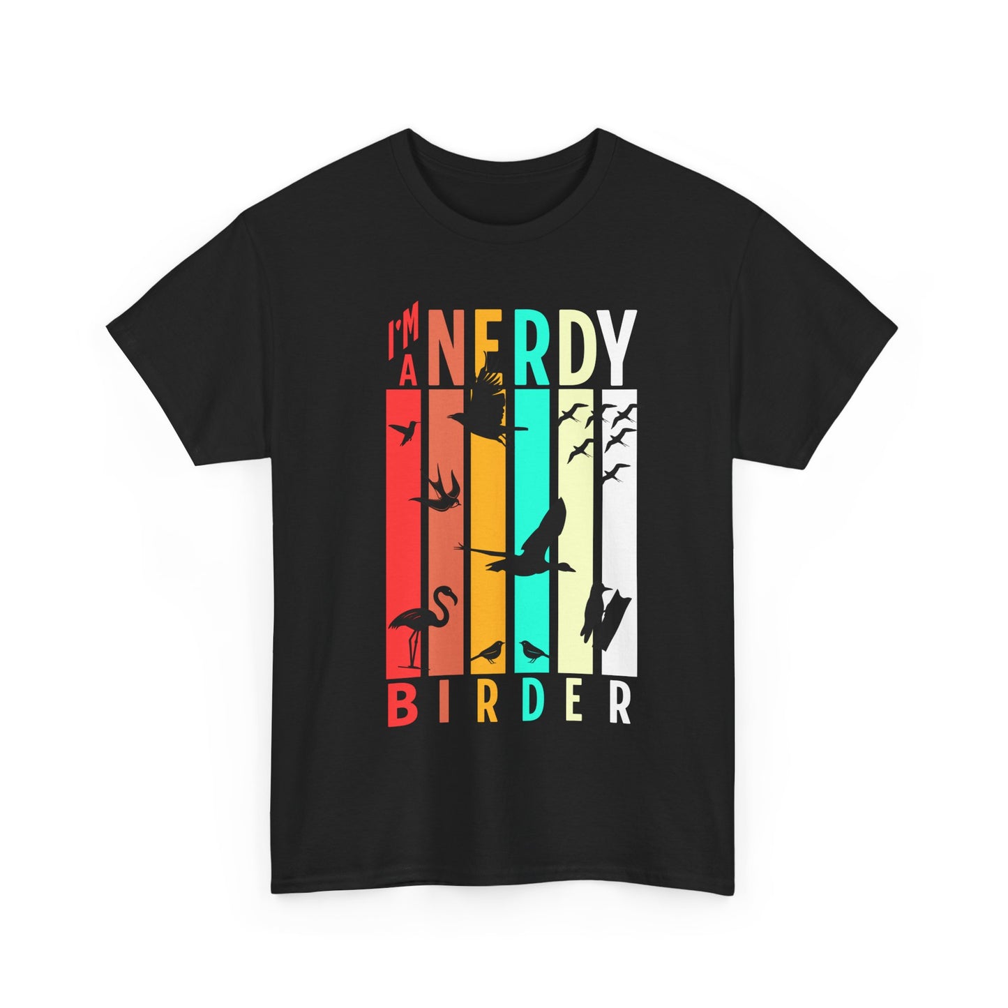 I'm a Nerdy Birder Unisex Heavy Cotton Tee - Perfect Gift for Bird Lovers & Nature Enthusiasts