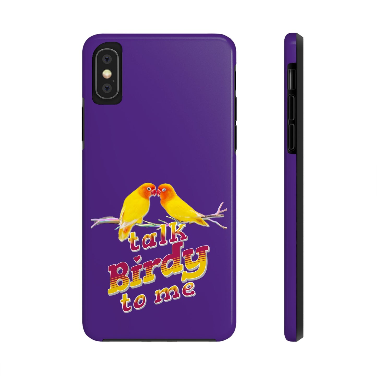 Talk Birdy to Me Tough Phone Case, Colorful Phone Accessories, Ideal Gift for Bird Lovers