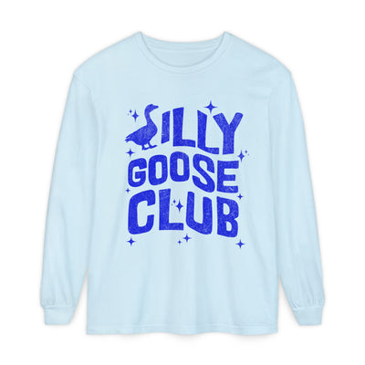 Silly Goose Club Unisex Garment-dyed Long Sleeve T-Shirt