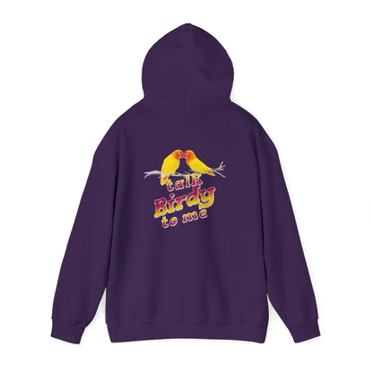 The Nerdy Birder - "Talk Birdy to Me" Back Design Unisex Hoodie - Cozy Sweatshirt for Nature Lovers