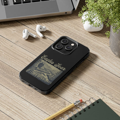 The Nerdy Birder - Eagles Soar Tough Phone Case, Nature Lover Gift, Hiking Accessory, Wildlife Enthusiast, Adventure Protection Case