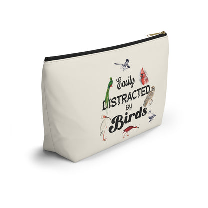 Easily Distracted by Birds Accessory Pouch - Fun Bird Lover's Organizer