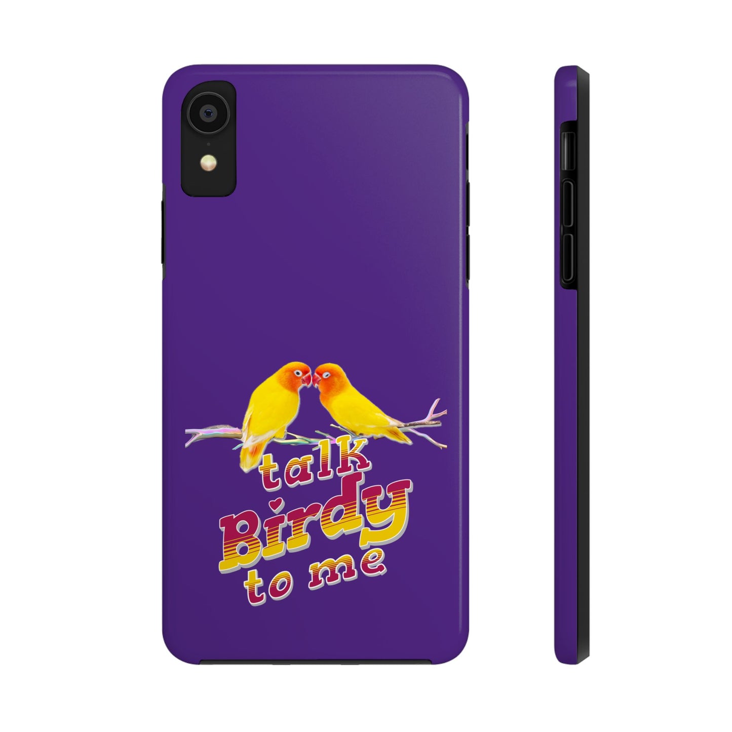 Talk Birdy to Me Tough Phone Case, Colorful Phone Accessories, Ideal Gift for Bird Lovers