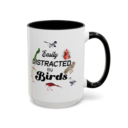 Easily Distracted by Birds Coffee Mug - Fun Accent Mug for Bird Lovers