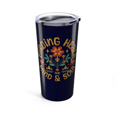 Birding Heals The Mind And Soul Navy 20oz Tumbler