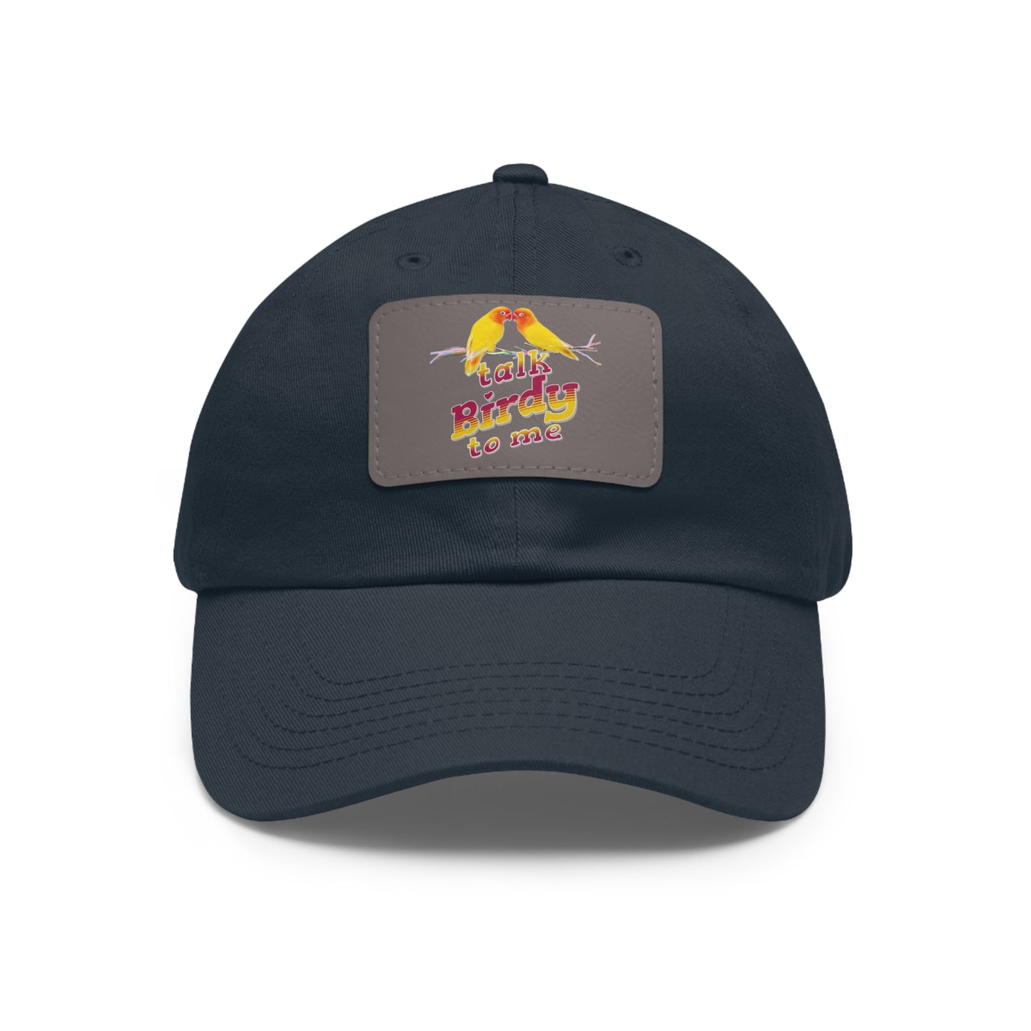 The Nerdy Birder Talk Birdy To Me Dad Hat with Leather Patch Stylish Outdoor Cap