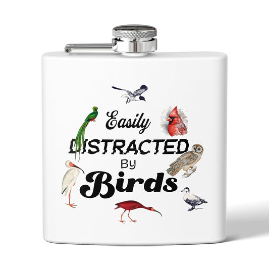 Easily Distracted By Birds Stainless Steel Flask - 6oz