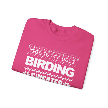 Ugly Birding Sweater - Unisex Heavy Blend Crewneck for Bird Lovers