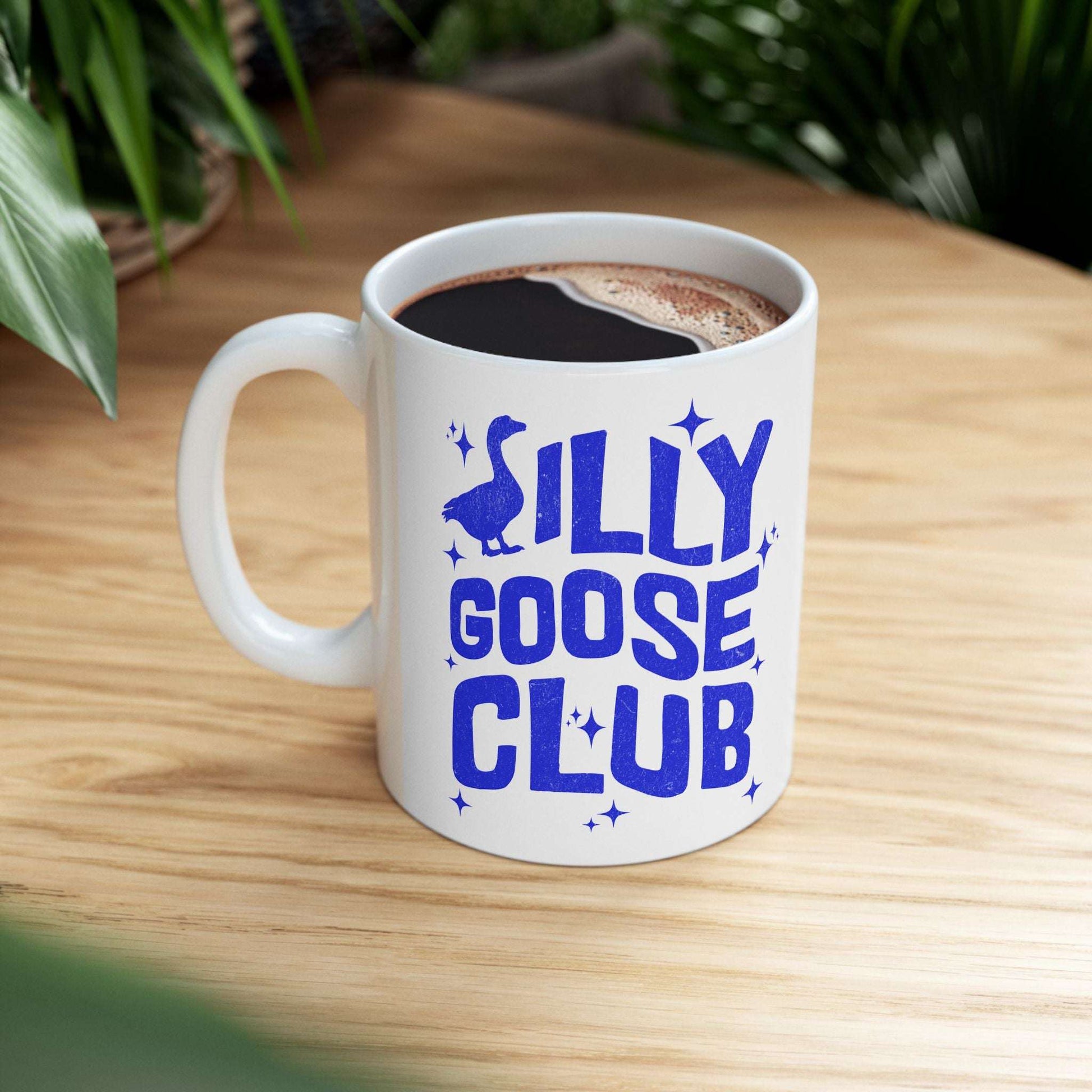 Silly Goose Club Mug, Funny Ceramic Coffee Mug, Gift for Friends, Humorous Drinkware, Perfect for Birthdays or Housewarmings