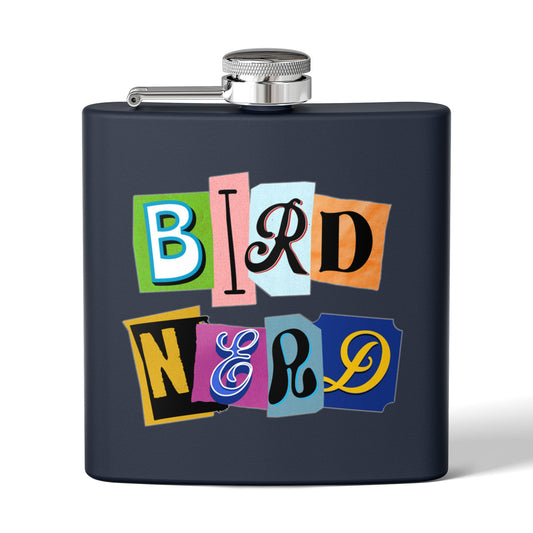 Bird Nerd Funny Bird Lover's Stainless Steel Flask - 6oz
