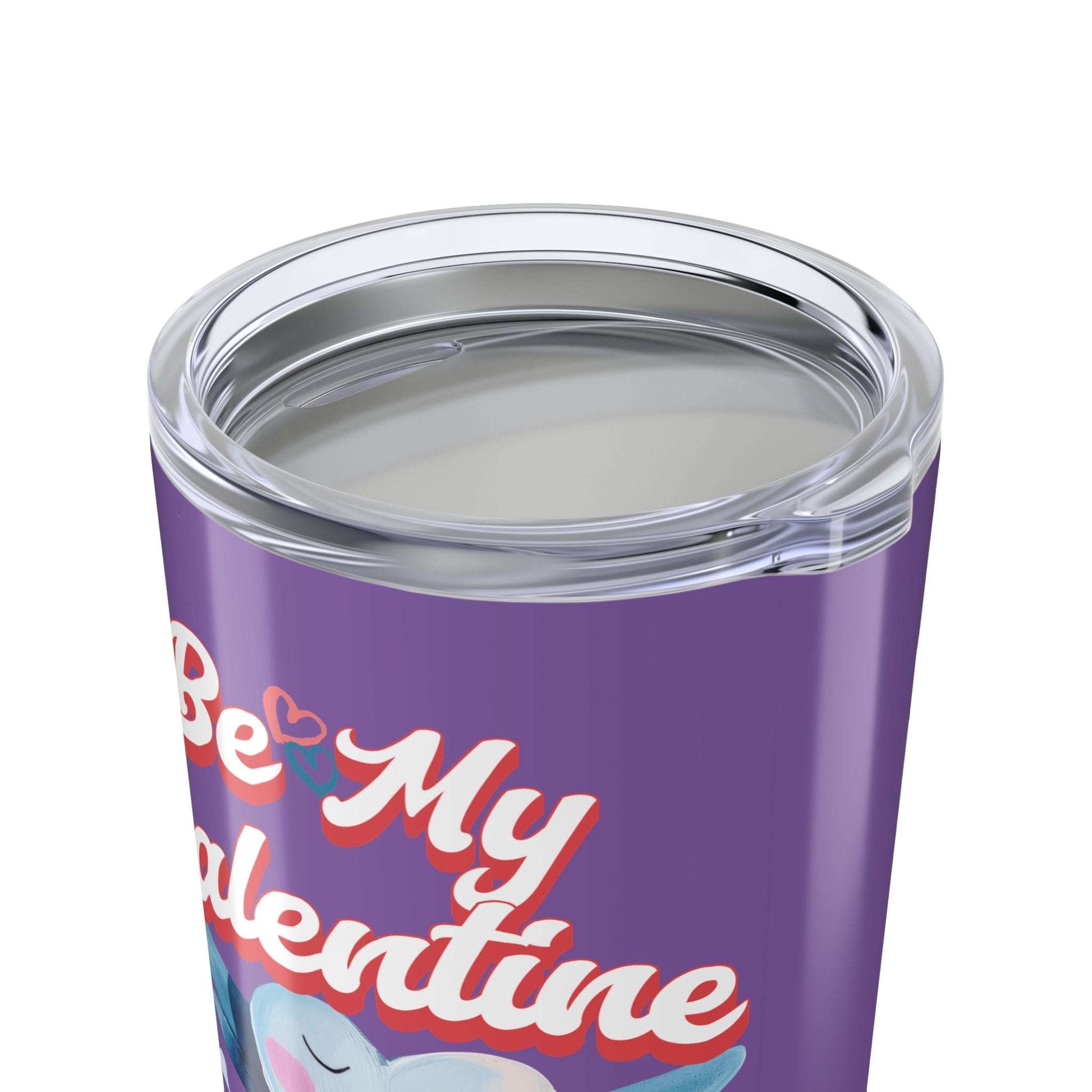 Be My Valentine - Colorful Valentine's Day Purple Tumbler 20oz - Perfect Gift for Sweethearts