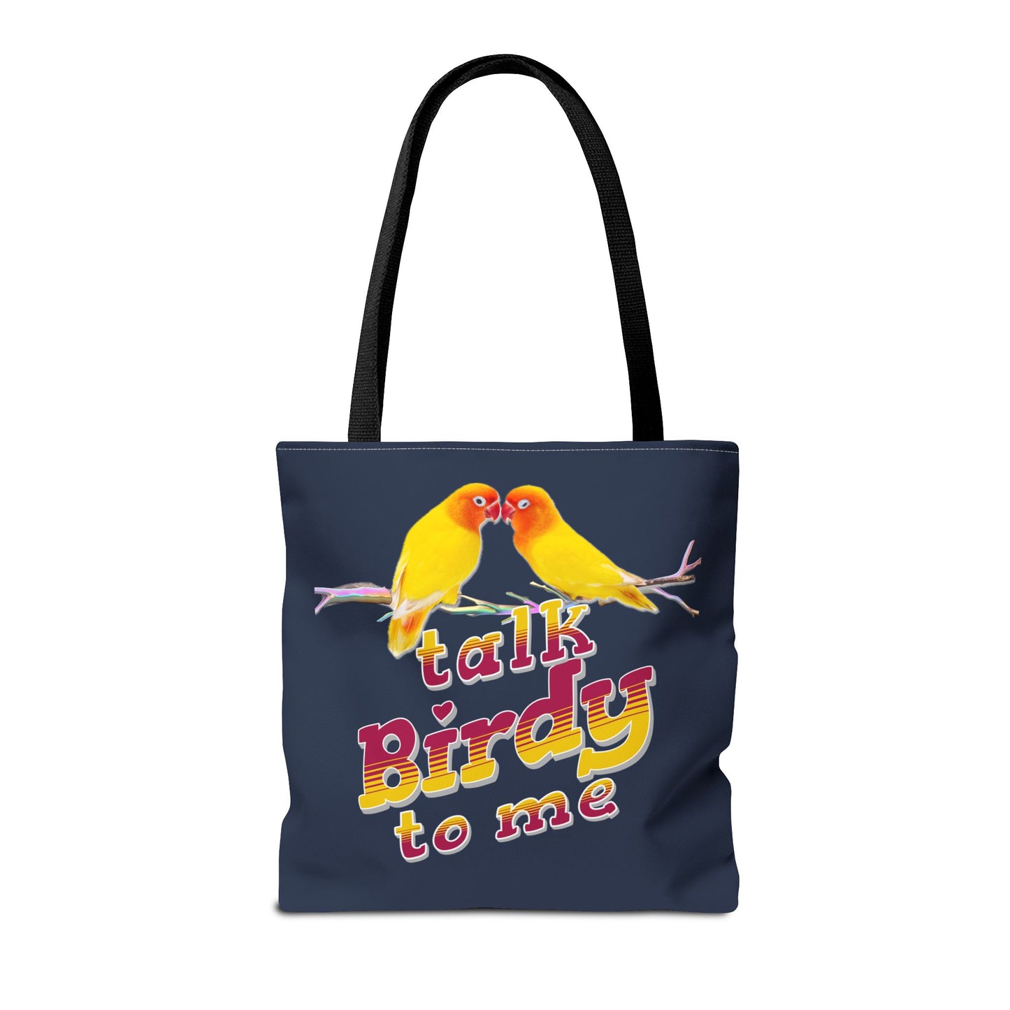 The Nerdy Birder Cute "Talk Birdy To Me" Tote Bag