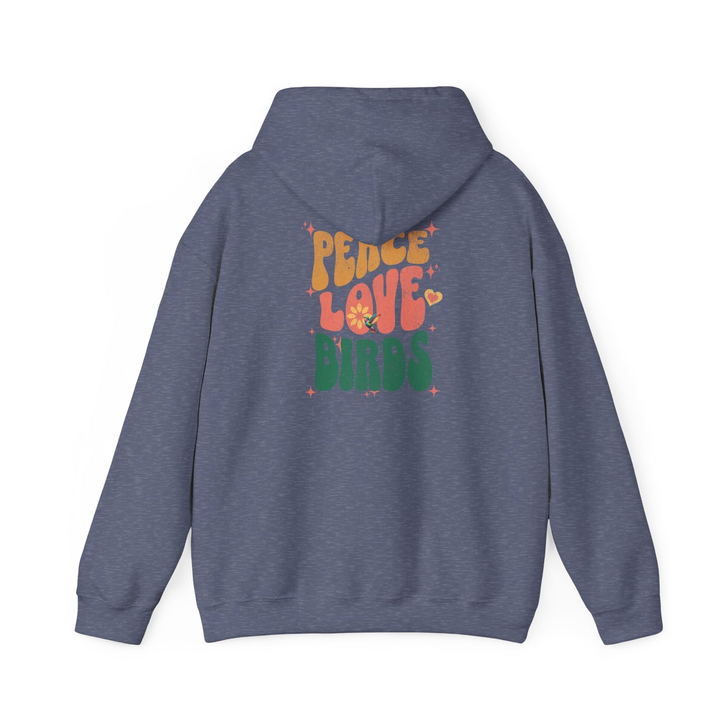 Peace Love Birds Unisex Hoodie Back Design - Cozy Sweatshirt for Nature Lovers
