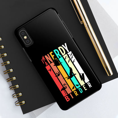The Nerdy Birder - I'm A Nerdy Birder Phone Case, Nature Lover Gift, Eco-friendly Tough Phone Cover