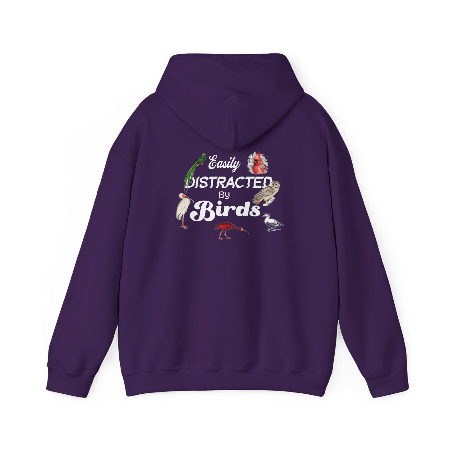 The Nerdy Birder - Easily Distracted by Birds Back Design Unisex Hoodie - Cozy Sweatshirt for Nature Lovers