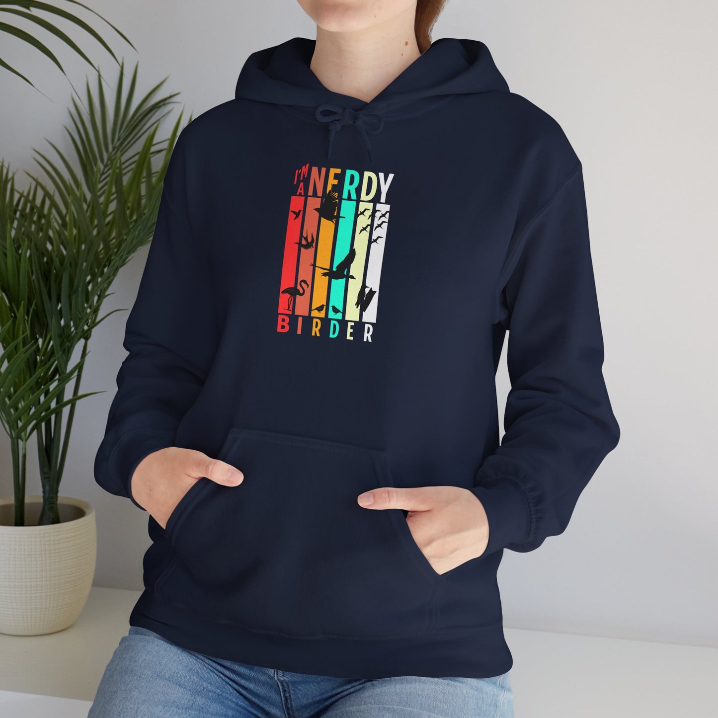The Nerdy Birder - "I'm A Nerdy Birder" Unisex Hoodie - Cozy Sweatshirt for Nature Lovers