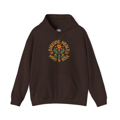 Birding Heals Hooded Sweatshirt - Unisex, Cozy Gift for Mindfulness, Yoga, Meditation, Self-Care, Affirmation Wear