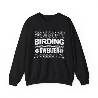 Ugly Birding Sweater - Unisex Heavy Blend Crewneck for Bird Lovers