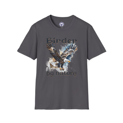 Eagle Birder By Nature Birdwatching Enthusiast Unisex Softstyle T-Shirt