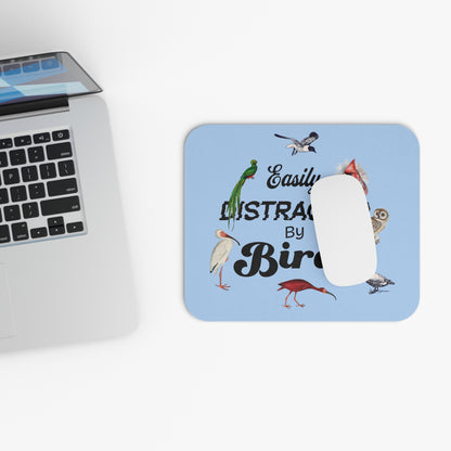 Easily Distracted by Birds Mouse Pad - Fun & Colorful Desk Accessory for Bird Lovers