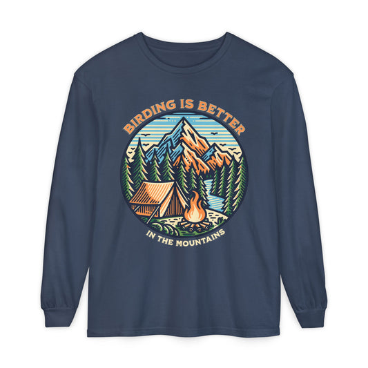 Birding is Better Long Sleeve T-Shirt - Unisex Nature Camping Apparel