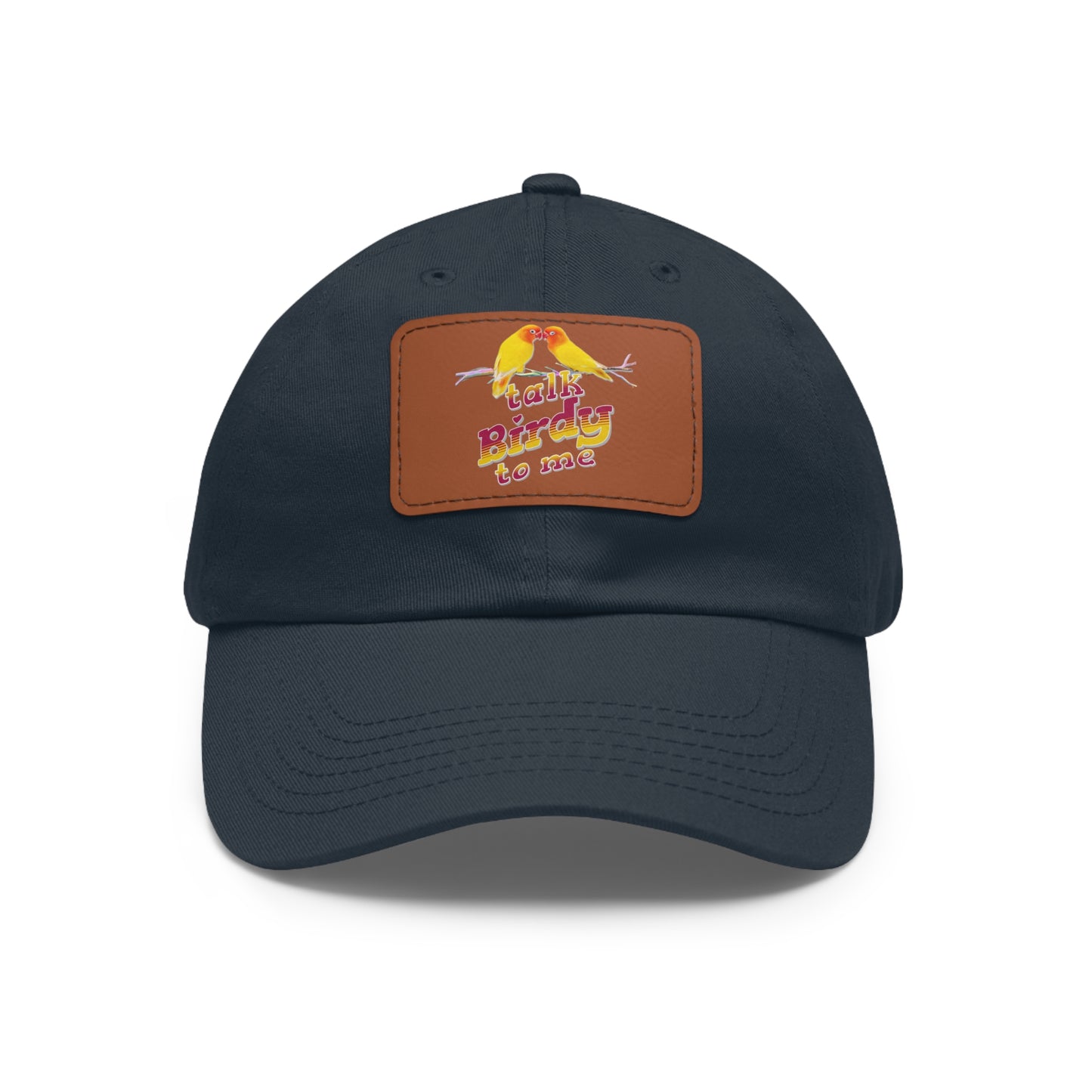 The Nerdy Birder Talk Birdy To Me Dad Hat with Leather Patch Stylish Outdoor Cap
