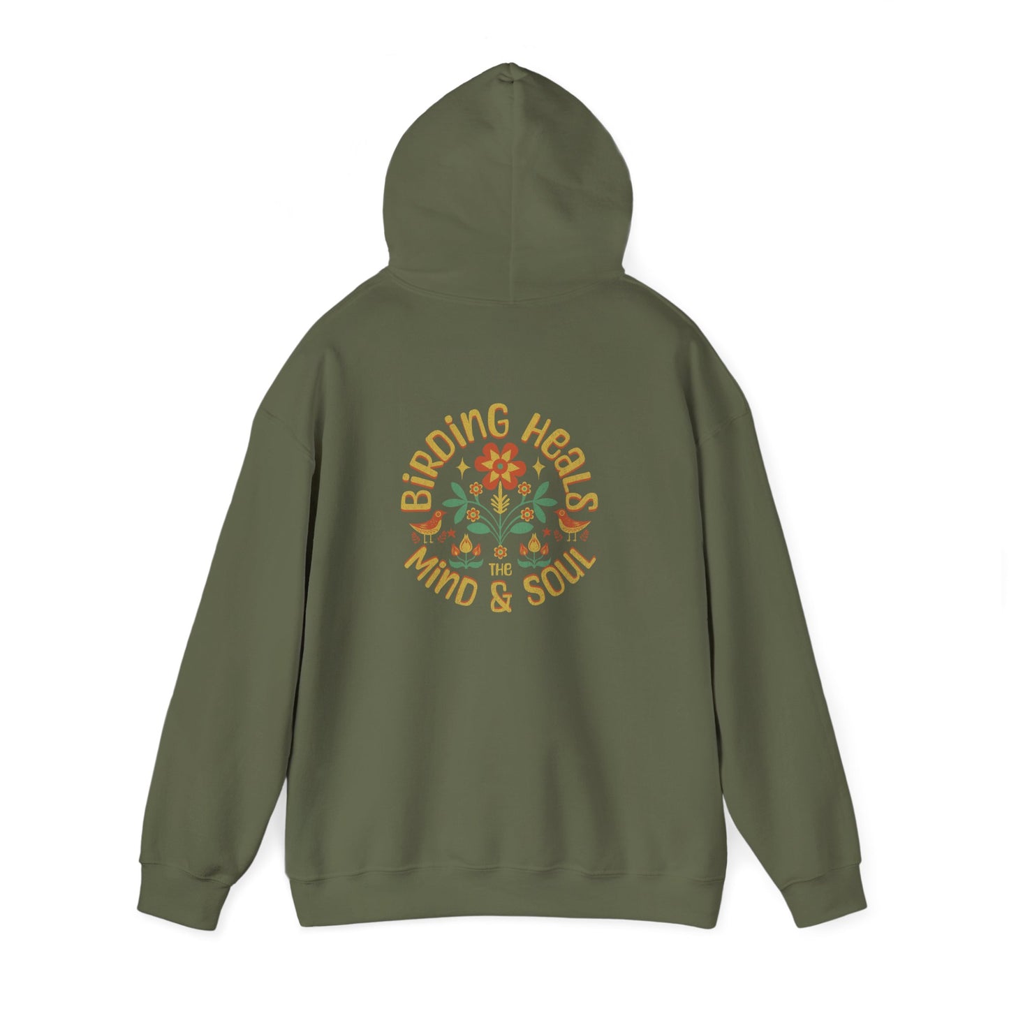 Birding Heals the Mind and Soul Back Design Unisex Hoodie - Cozy Sweatshirt for Nature Lovers