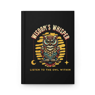 Wisdom's Whisper Hardcover Journal - Listen to the Owl Within