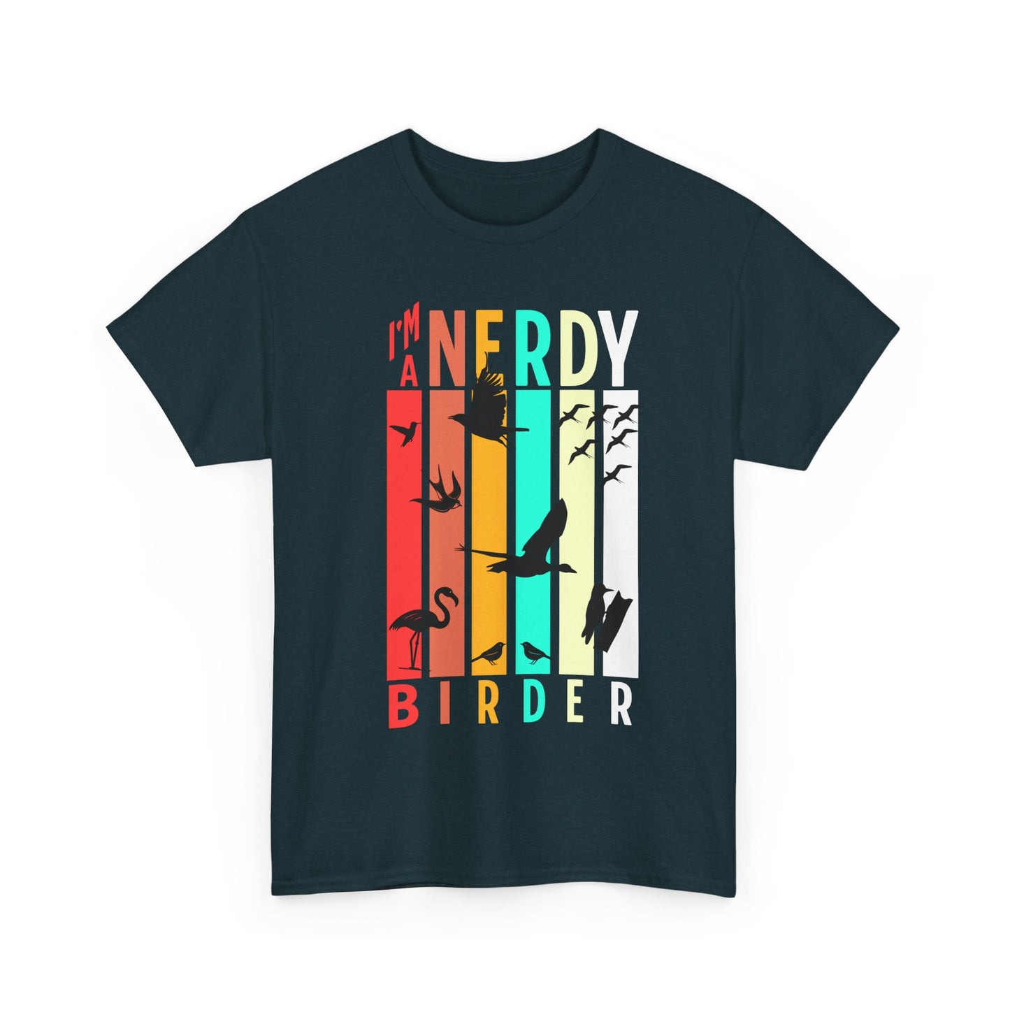 I'm a Nerdy Birder Unisex Heavy Cotton Tee - Perfect Gift for Bird Lovers & Nature Enthusiasts