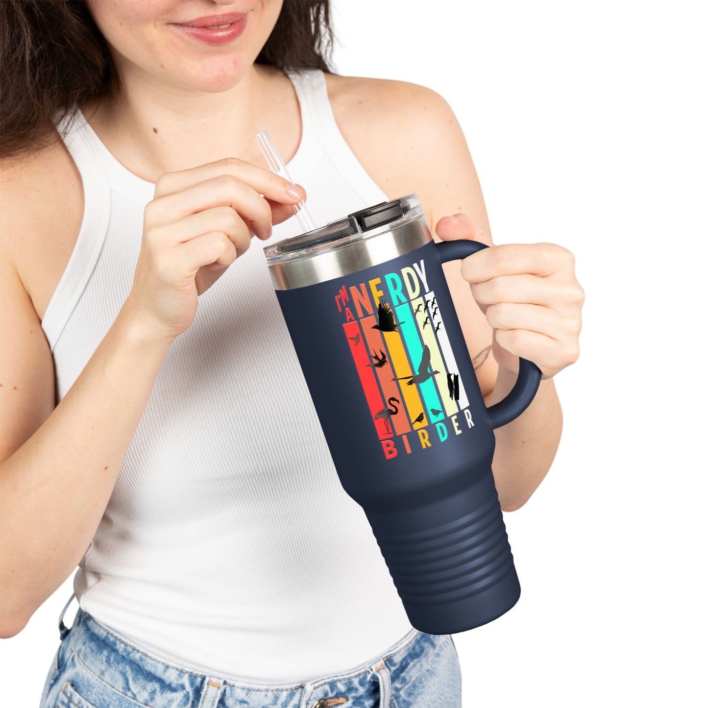 I'm A Nerdy Birder Insulated Travel Mug, 40oz