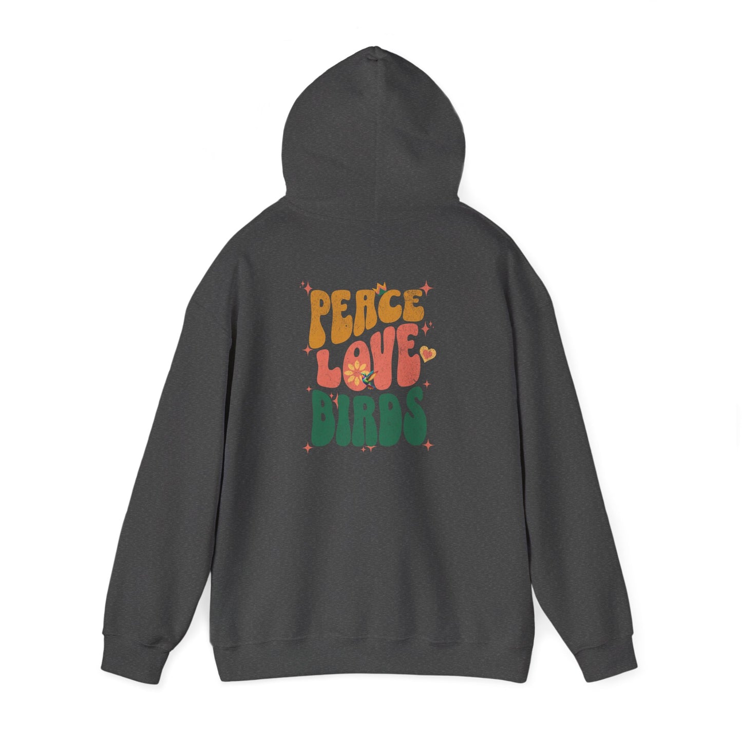 Peace Love Birds Unisex Hoodie Back Design - Cozy Sweatshirt for Nature Lovers