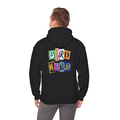 The Nerdy Birder - "Bird Nerd" Back Design Unisex Hoodie - Cozy Sweatshirt for Nature Lovers