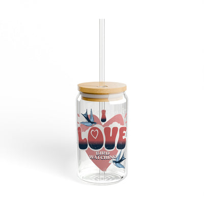 The Nerdy Birder I Love Birdwatching 16oz Sipper Glass With Bamboo Lid