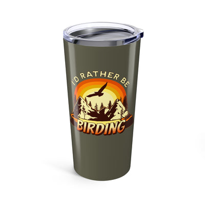 I'd Rather Be Birding Adventure-Ready 20oz Tumbler