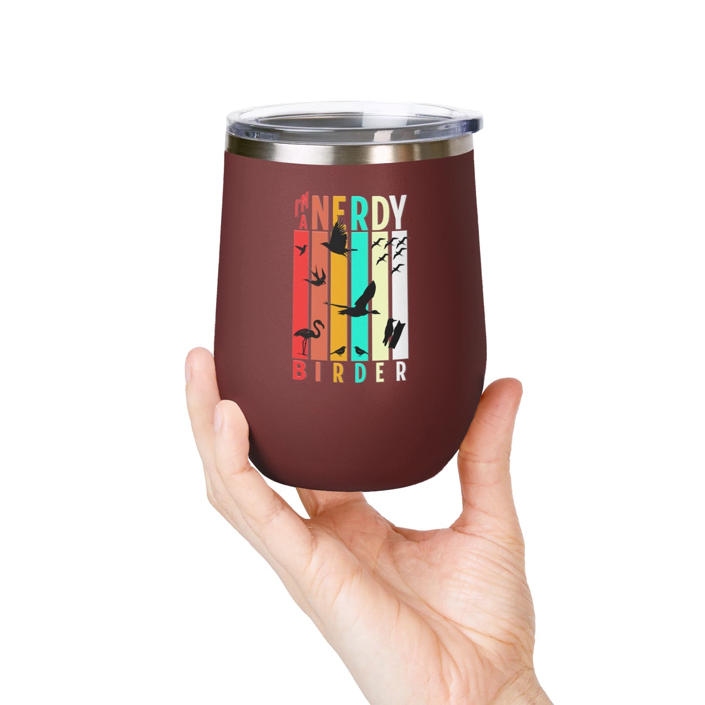 I'm A Nerdy Birder Wine Tumbler, 12oz | Perfect Gift for Bird Lovers, Nature Enthusiasts, Party Time, Outdoor Adventures, Home Decor