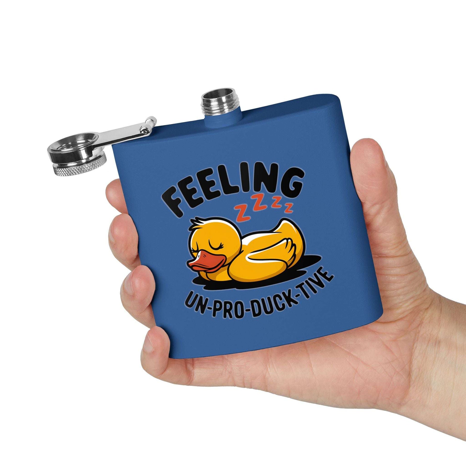 Feeling Un-pro-duck-tive Rising Stainless Steel Flask - 6oz