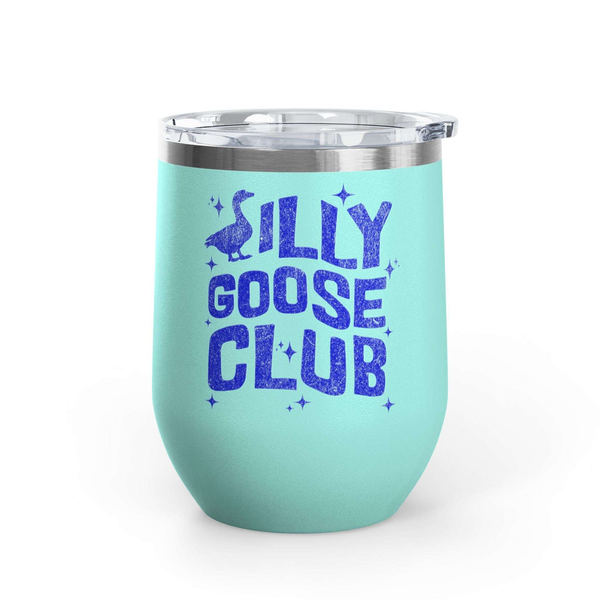 Silly Goose Club Wine Tumbler, Fun Party Gift, Personalized Drinkware, Friendship Gift, Outdoor Adventure Mug