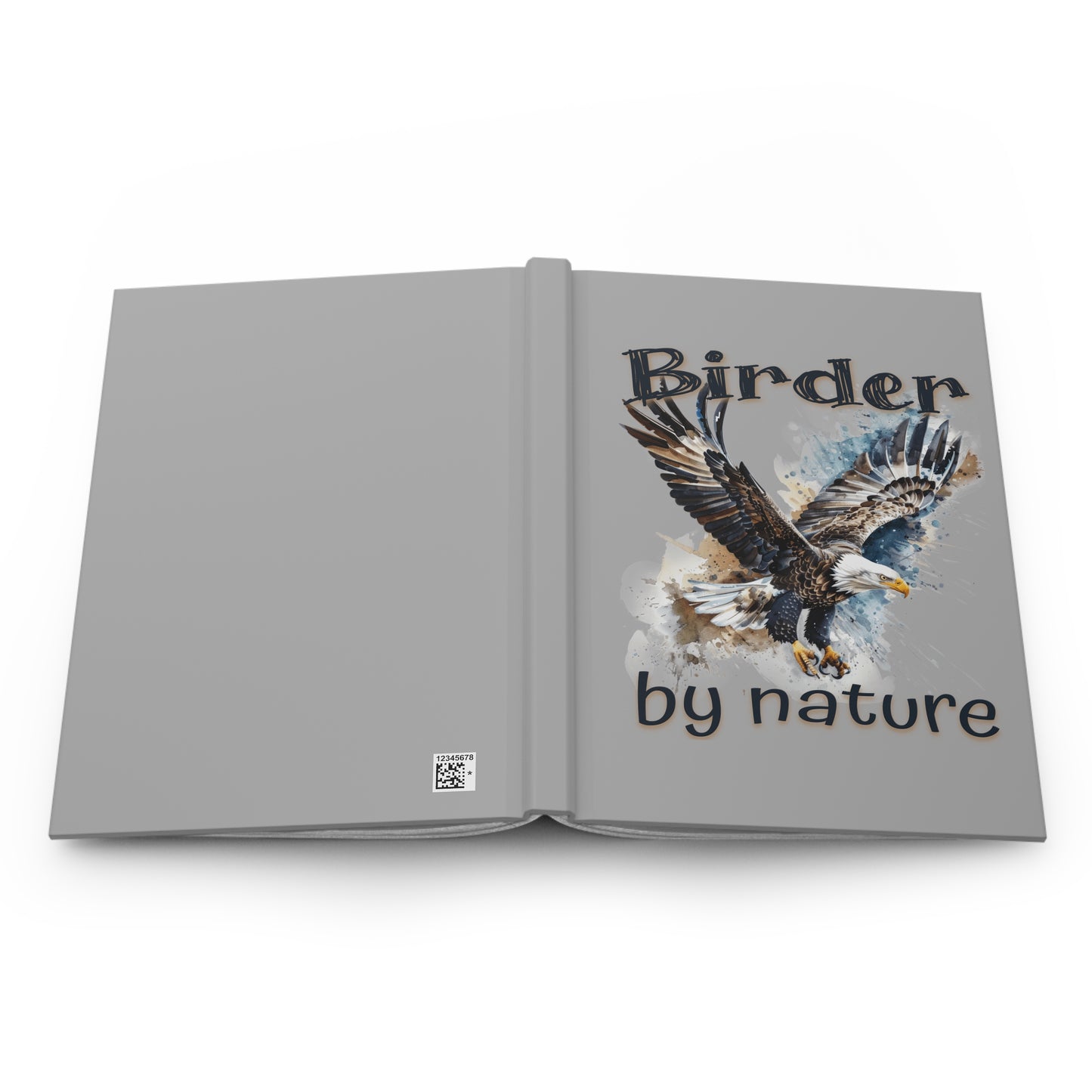 Eagle Birder By Nature Birding Enthusiast Hardcover Journal – Perfect Gift for Nature Lovers