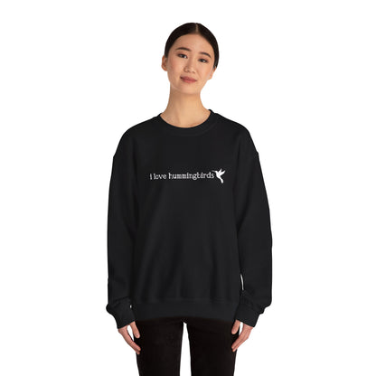 I Love Hummingbirds - Unisex Heavy Blend™ Crewneck Sweatshirt