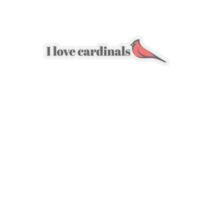 I Love Cardinals Kiss-Cut Stickers | Perfect for Bird Lovers & Nature Enthusiasts