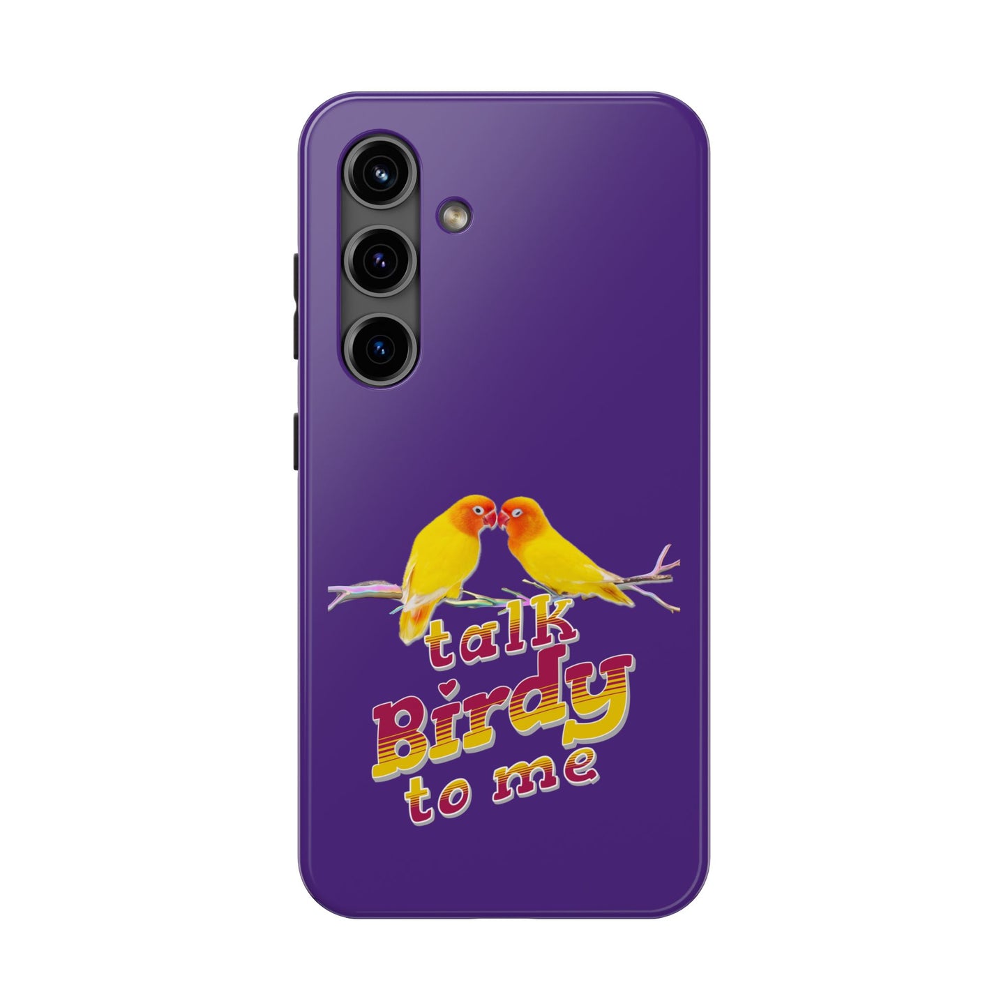 Talk Birdy to Me Tough Phone Case, Colorful Phone Accessories, Ideal Gift for Bird Lovers