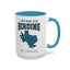 I Just Want to Go Birding in Texas Vibrant Accent Coffee Mug
