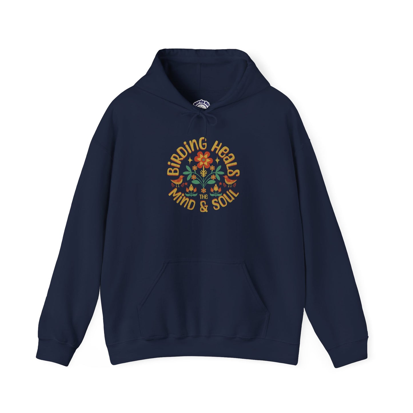 Birding Heals Hooded Sweatshirt - Unisex, Cozy Gift for Mindfulness, Yoga, Meditation, Self-Care, Affirmation Wear