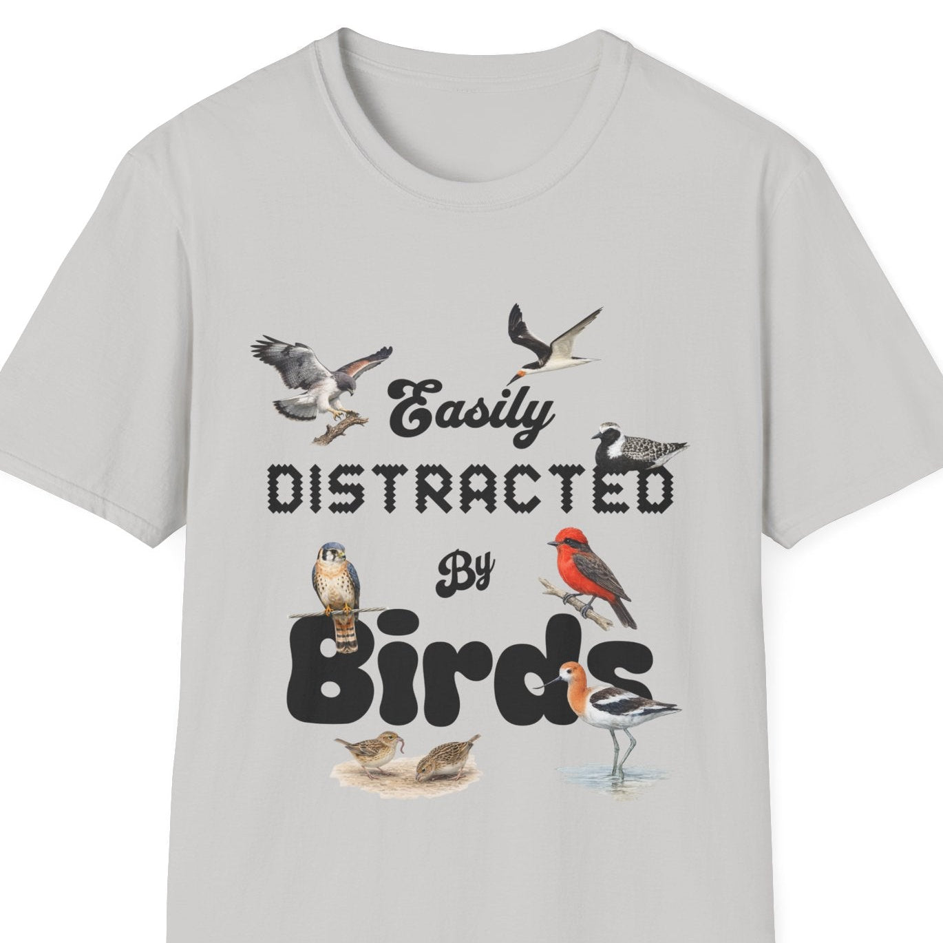 Easily Distracted by Birds - Texas Edition T-shirt