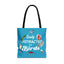 Easily Distracted by Birds Tote Bag in Teal - Fun and Quirky Bird Design for Bird Lovers