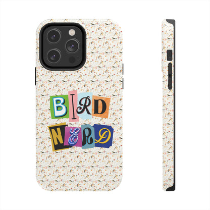 Bird Nerd Tough Phone Case - Fun & Colorful Design for Bird Lovers